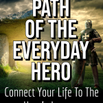 PATH OF THE EVERYDAY HERO COURSE